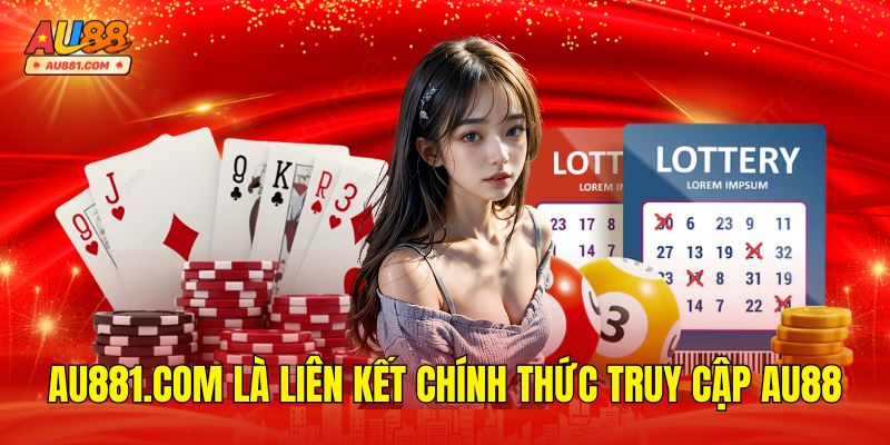 AU881.com là liên kết chính thức để truy cập nhà cái AU88 tại Việt Nam